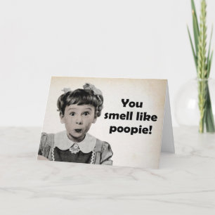 Vous Sentez Comme Une Carte Poopie