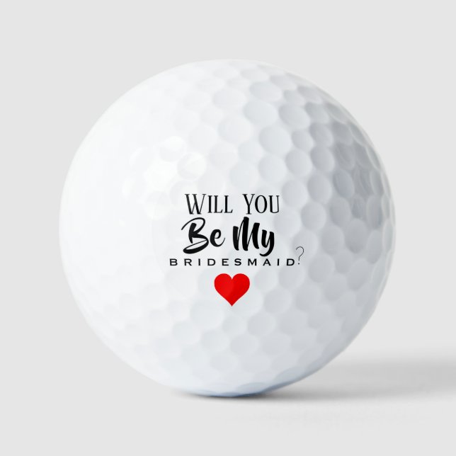 VOUS SEREZ MES BALLES DE GOLF BRIDESMAID (Recto)