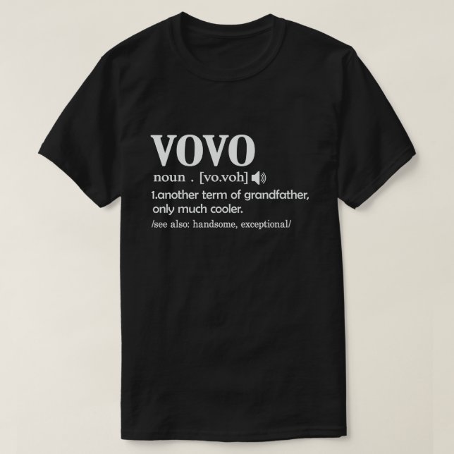 Vovo Definition Funny Meaning Cool Grandpa Gift  T-Shirt (Design Front)