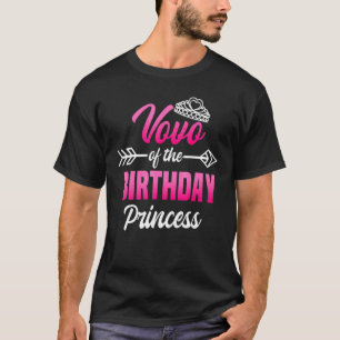 Vovo Of The Birthday Princess Party Bday Celebrati T-Shirt