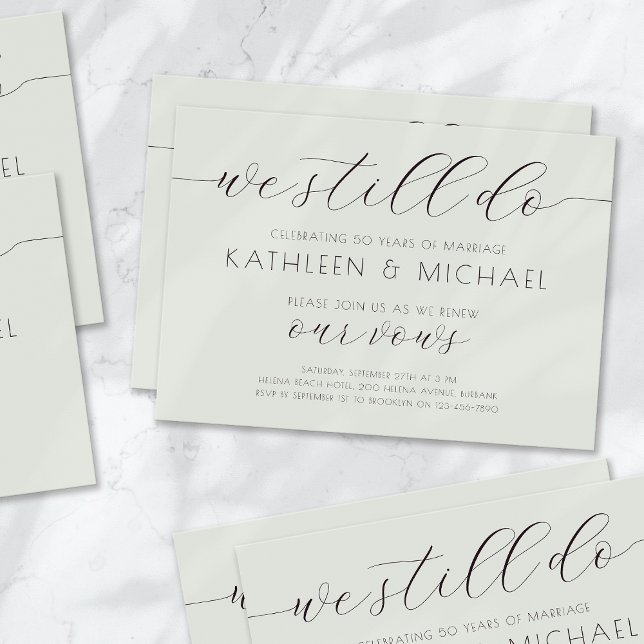 Vow Renewal Invitation Elegant We Still Do (Creator Uploaded)