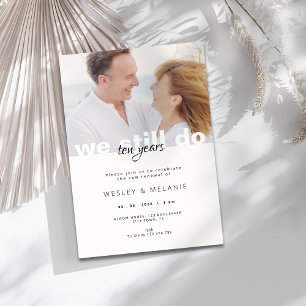 Vow Renewal Invitation - We Still Do with Photo