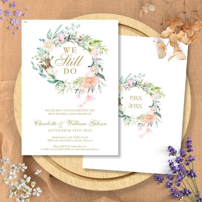 Vow Renewal We Still Do Floral Garland Anniversary Invitation (Vow Renewal We Still Do Floral Garland Anniversary Invitation)