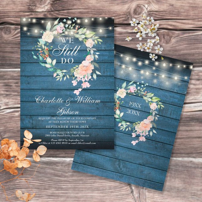 Vow Renewal We Still Do Floral Rustic Lights Invitation (Creator Uploaded)