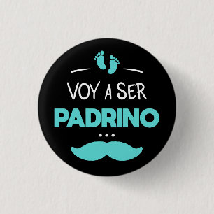 Voy a ser padrino 1 inch round button