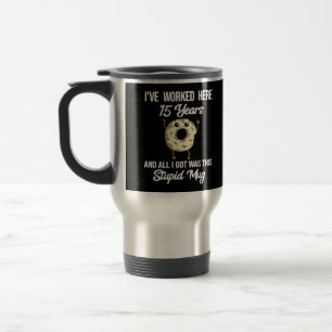 Voyage Cadeau de Mug pour 15 Ans de Travail Appreciation