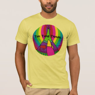 Voyage de temps de Tipi un nouveau T-shirt
