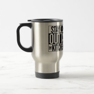 Voyage "Restez en dehors de la cuisine" Travel Mug