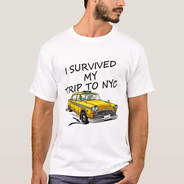 Voyage survécu NYC Funny T-shirt (Devant)