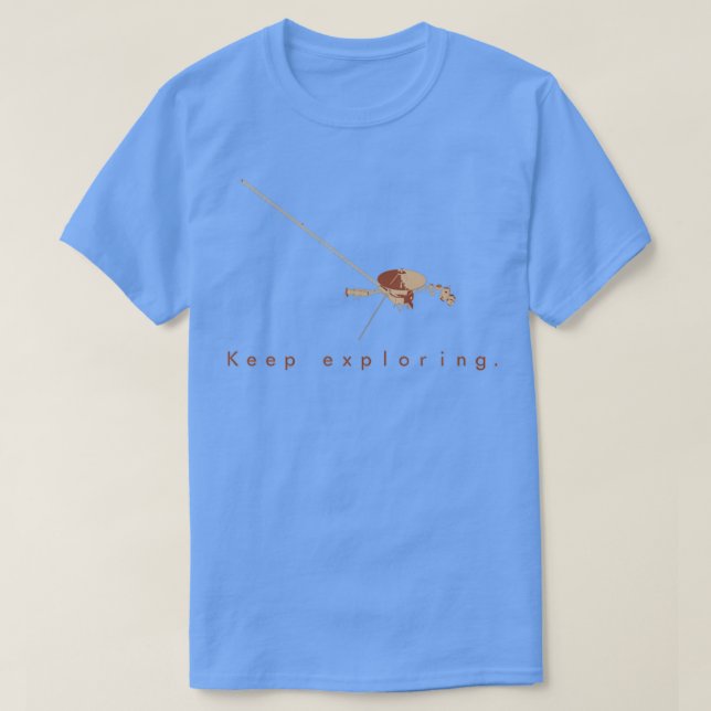 Voyager probe keep exploring stylized drawing T-Shirt (Design Front)