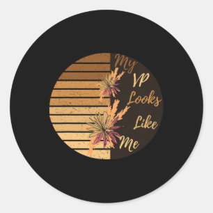 Vp Looks Like Me - Awesome Gift For Kamala Harris Classic Round Sticker