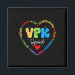 Vpk Squad First Day Of Vpk Back To School  Magnet<br><div class="desc">Vpk Squad First Day Of Vpk Back To School</div>
