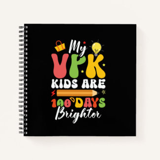 VPK Student Prekindergarten 100 Days Brighter VPK  Notebook