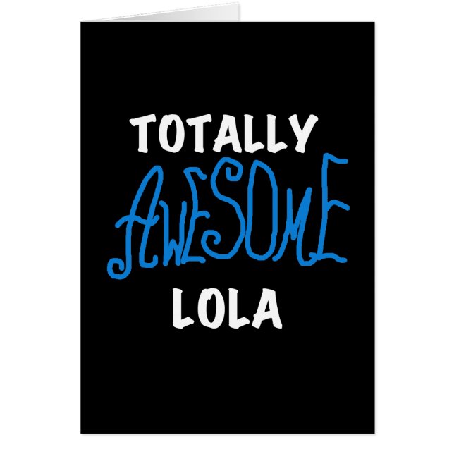 Vraiment génial Lola Blue Tshirts et cadeaux (Devant)