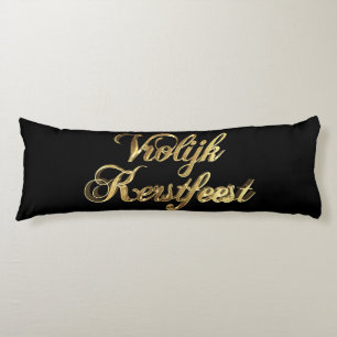 Vrolijk Kerstfeest Dutch Christmas Black and Gold Body Pillow
