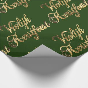 Vrolijk Kerstfeest Dutch Christmas Green and Gold Wrapping Paper