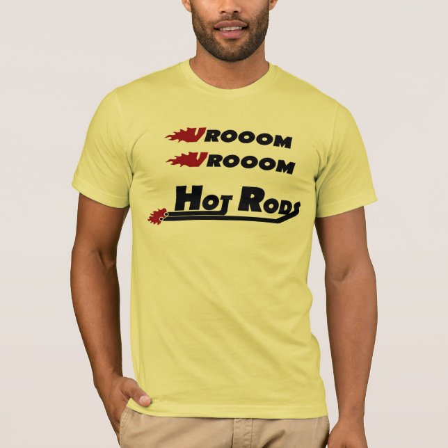 VROOOM VROOOM HOT RODS T-Shirt (Front)
