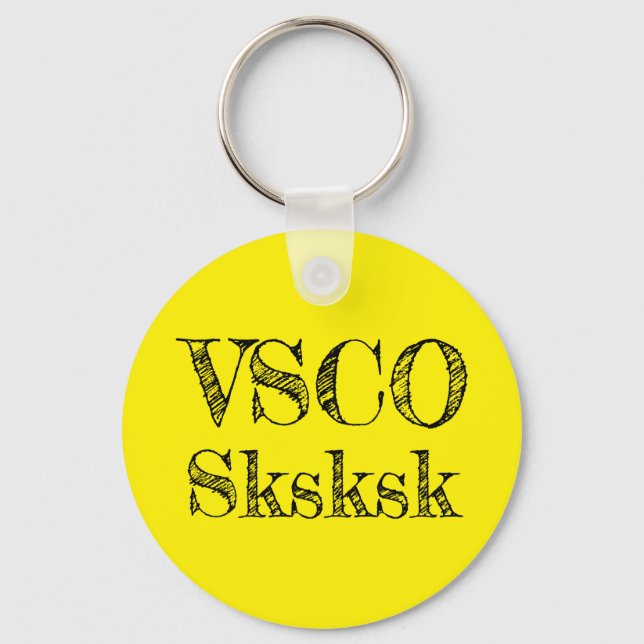 VSCO sksksk Keychain (Front)
