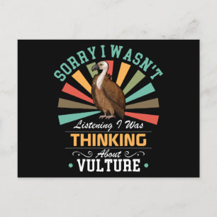 Vulture lovers Sorry I Wasn't Listening I Was Thin Holiday Postcard