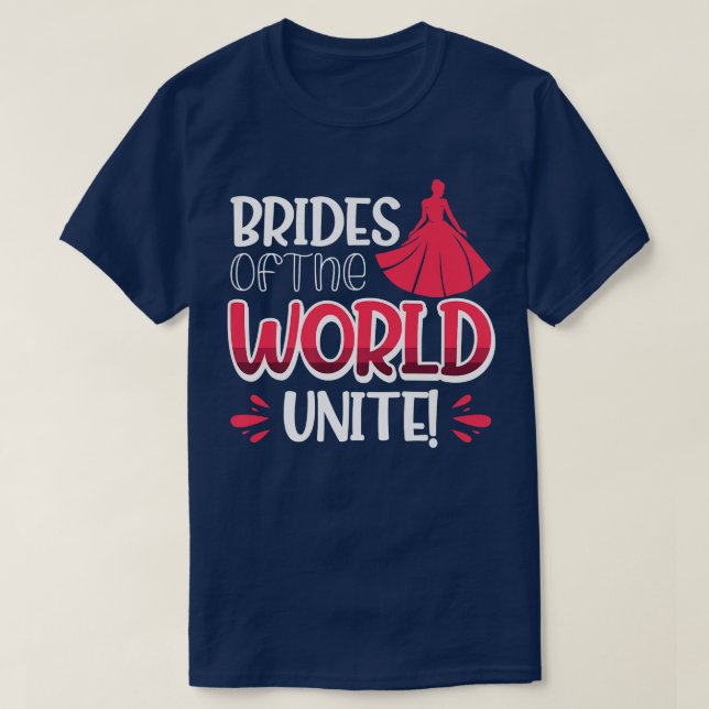 Vwol Brides Of The World, Unite 533 T-Shirt (Design Front)