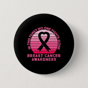 Vzbd In Family Breast Cancer Awareness Month 2 Inch Round Button