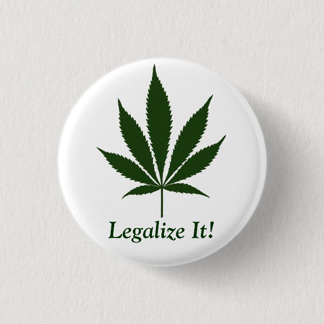 W01 Legalize It! Button (Front)