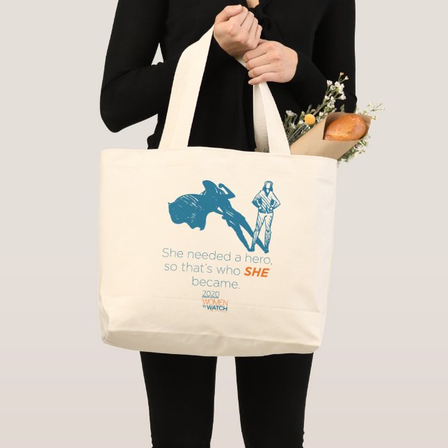 W2W Tote Bag - She Needed A Hero (Front (Product))