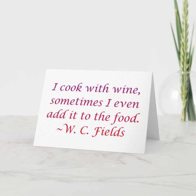 W.C. Fields Wine Quote Card (Front)