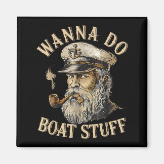 W Do Boat Stuff Tanks Funny Cruise Lake Vacation Magnet