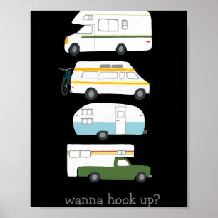 W Hook Up Funny Campervan Vanlife Rv Trailer  Poster