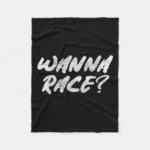 W Race Humor Saying Gift  Fleece Blanket