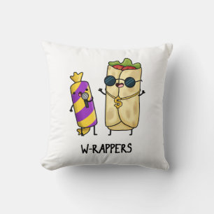 W-rappers Funny Food Pun  Throw Pillow