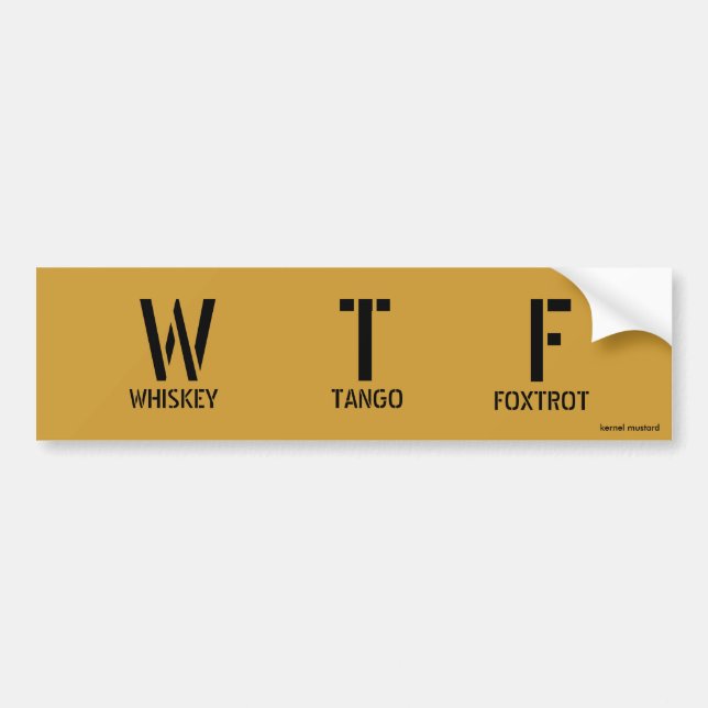 W T F BUMPER STICKER (Front)