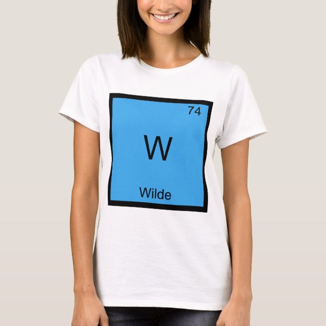 W - Wilde Funny Chemistry Element Symbol T-Shirt (Front)