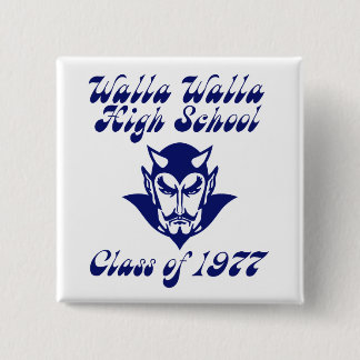 Wa-Hi Class of 1977 Square Button