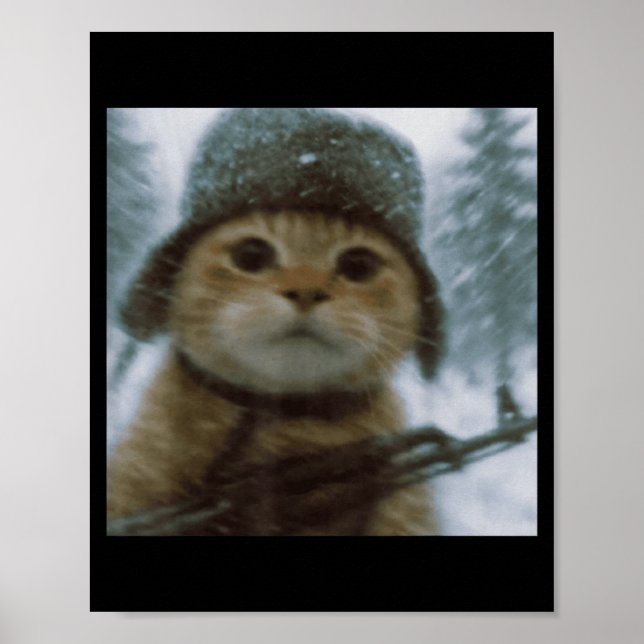 Wacky Cat Snow Kitten Soldier Selfie With Gun Meme Poster (Front)