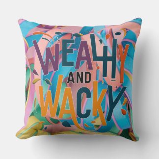 "Wacky Wealth" Throw Pillow