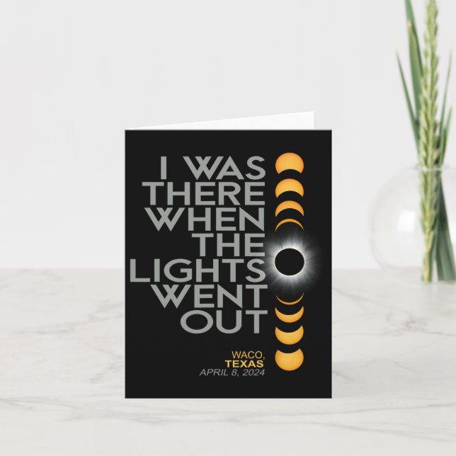 Waco 2024 Solar Eclipse 2024 040824 Eclipse  Card (Front)