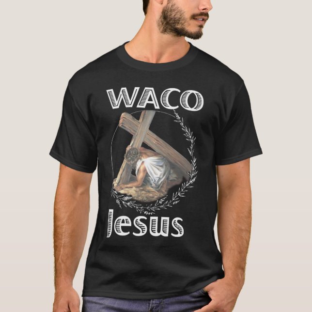 Waco jesus  T-Shirt (Front)