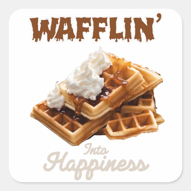 Wafflin’ Into Happiness Square Sticker (Front)