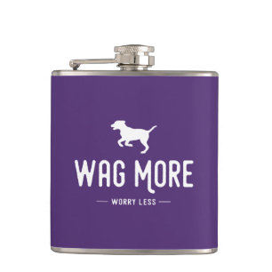 Wag More Worry Less Hip Flask