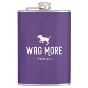 Wag More Worry Less Hip Flask