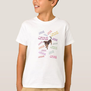 Wag my tail shirt. T-Shirt
