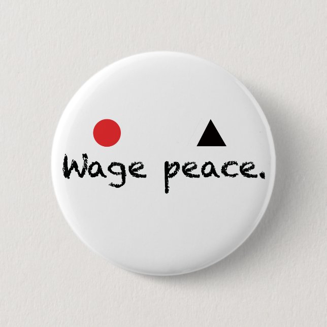 Wage Peace Button (Front)