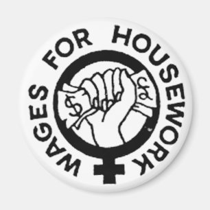 Wages For Housework Magnet