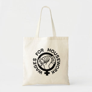 Wages for Housework Tote Bag