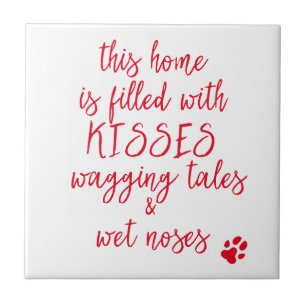 Wagging Tales & Wet Noses - Cute Dog Quote Tile