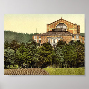 Wagner's theatre (i.e. Festspielhaus), Bayreuth, B Poster