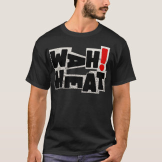 WAH HEAT Wylie T-Shirt