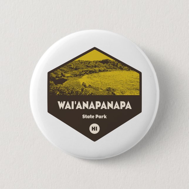 Wai'anapanapa State Park Hawaii 2 Inch Round Button (Front)